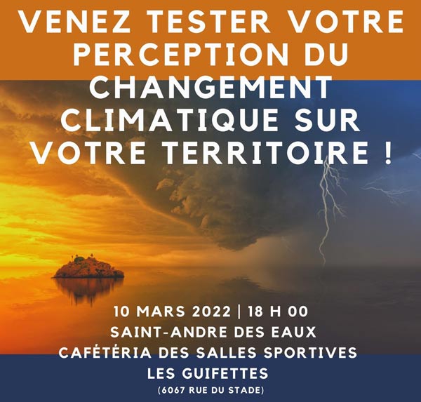 Saint-André des Eaux : venez-tester votre perception au changement climatique