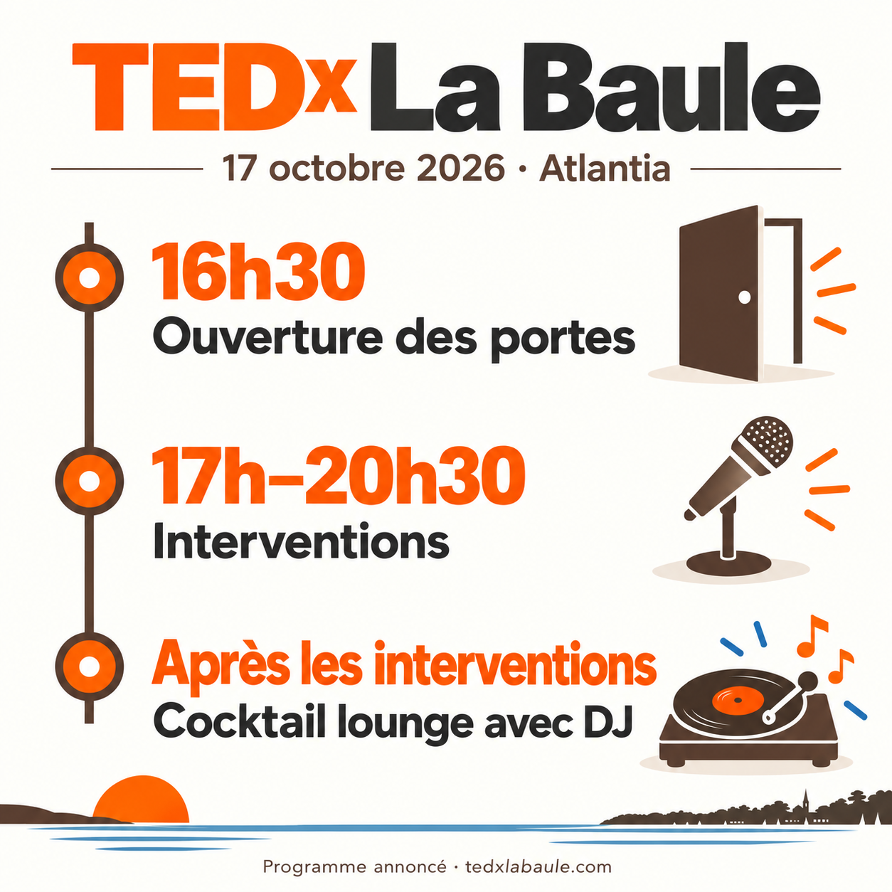 Programme annoncé à Atlantia le 17 octobre 2026 : portes à 16 h 30, interventions de 17 h à 20 h 30, puis cocktail lounge avec DJ.