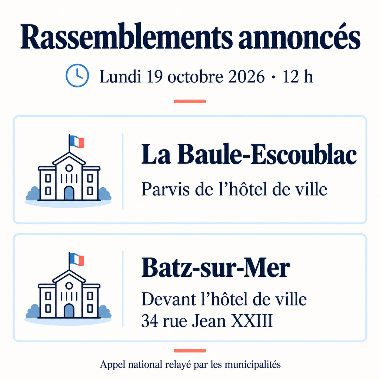 Appels pour le 19 octobre 2026 à midi : parvis de l’hôtel de ville à La Baule et 34 rue Jean XXIII à Batz-sur-Mer.